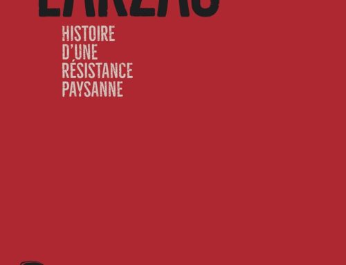 Larzac – Histoire d’une révolte paysanne
